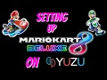 Setting up Mario Kart 8 Deluxe on Yuzu