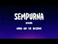 Download Lagu Andra And The Backbone - Sempurna (reverb version)