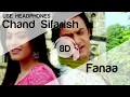 Lagu Chand Sifarish 8D Audio Song - Fanna (HIGH QUALITY) 🎧