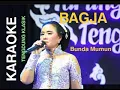 Download Lagu BAGJA KARAOKE BUNDA MUMUN TARLING KLASIK TENGDUNG