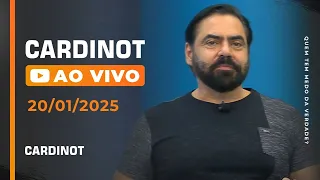 CARDINOT AO VIVO - 20/01/2025