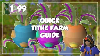 Quick Tithe Farm Guide - 1-99 Farming