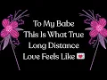 Download Lagu A Heartfelt Long Distance Love Message for My Babe 💙💛 Every Night Without You Hurts