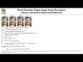 Single Image Super-Resolution Using GANs Lecture 68 Part 2 Applied Deep Learning