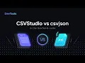 Upgrade Your CSV Game CSVStudio vs csvjson
