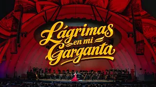 Ángela Aguilar - Lágrimas En Mi Garganta (Los Aguilar Sinfónico Desde El Hollywood Bowl: Live)