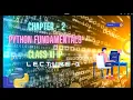PYTHON FUNDAMENTALS LECTURE NO 1