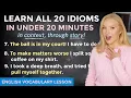 20 IMPORTANT IDIOMS Through STORY Native English Vocabulary Lesson Free PDF Quiz