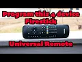 Setup and Program this Phillips 4 Device Fire TV Remote to ANY Device