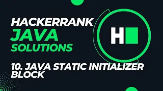 Hackerrank Java Solutions - Day 10 Java Static Initializer Block Hindi