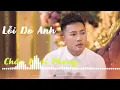 Download Lagu Lỗi Do Anh - Châu Khải Phong (Audio Official)