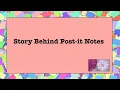 Story Behind Post-it Notes Story Time