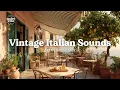 Download Lagu Vintage Italian Melodies | Classic 1950s Aperitivo Sounds from Italy
