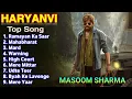 Download Lagu Masoom Sharma Banned Songs | Best of Masoom Sharma - Jukebox | New Haryanvi Songs Haryanavi 2025