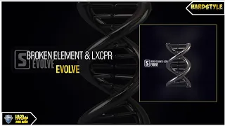 Download Broken Element \u0026 LXCPR - Evolve (Original) MP3