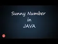 Sunny Number in Java BluejCode