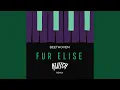 Lagu Beethoven - Fur Elise (Komuz Remix)