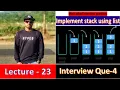 Interview Question Series Python - 4 Program to Implement Stack using List