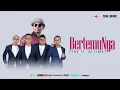 Lagu BertemuNya ft. Altimet - FINE (Official Audio)