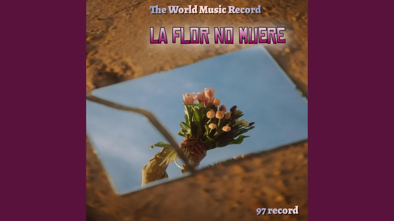 “La Flor No Muere” “La Flor No Muere”