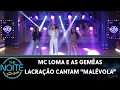 Download Lagu MC Loma e as Gêmeas Lacração cantam \