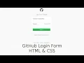 Creating Login Form - GitHub HTML CSS
