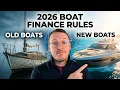 HOW to finance a Boat in 2026