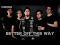 Download Lagu SUMMERLANE - Better Off This Way (Official Video)
