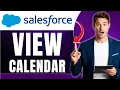 How to View the Salesforce Calendar Manage Your Schedule Efficiently Easily 2026