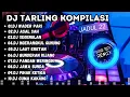 Lagu DJ Tarling kompilasi \