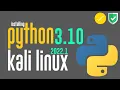 How to Install Python 3 10 2 on Kali Linux 2022 1 Compile Python from Source Python on Kali 2022