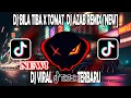 Lagu DJ BILA TIBA X TOMAT TOMAT  DJ AZAB REMIX [NEW]
