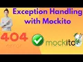Mastering Exception Handling with Mockito A Comprehensive Guide