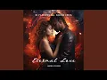 Eternal Love (feat. Salima Chica)