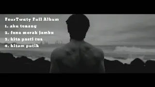 fourtwnty full album