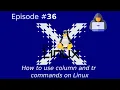 How to use column and tr commands on Linux