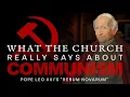 The Pope s War on Communism Leo XIII s Rerum Novarum Ep 27 The TAC Podcast