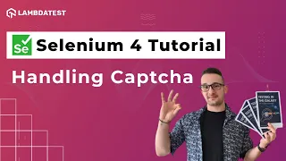 How To Handle Captcha In Selenium 🤷| Selenium 4 Tutorial With Java | LambdaTest