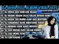 Lagu DJ FULL ALBUM VIRAL TIK TOK 2025 || DJ SEDIA AKU SEBELUM HUJAN X DJ NGGAK NGGAK DULU !!