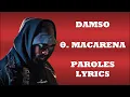 Damso - Θ. Macarena (Paroles/Lyrics)