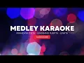 Download Lagu Medley (Mahadaya Cinta, Lenggang Puspita, Juwita) Karaoke Female - Rizki Creative