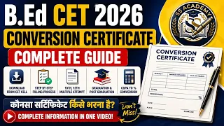 B Ed CET 2026 Conversion Certificate Complete Guide
