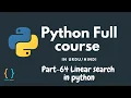 Python Tutorial for Beginners - Linear search in Python