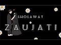 Download Lagu ZAUJATI / ZAUJI Lirik | lagu Arab dan Terjemahan , Viral , Romantis