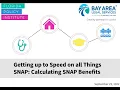 SNAPPED UP Part 4 Calculating SNAP Benefits