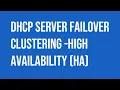 Microsoft Windows DHCP Server Failover Clustering high availability HA