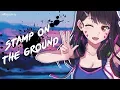 Download Lagu Nightcore - Stamp On The Ground | Lyrics