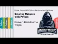 Convert Backdoor to Trojan Creating Malware with Python HackVenom