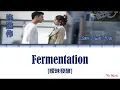 Lian Huai Wei (连淮伟) - Fermentation (暧昧发酵) [My Girlfriend Is An Alien (外星女生柴小七) OST]