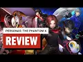 Persona5 The Phantom X Review